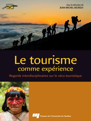 cover image of Le tourisme comme expérience